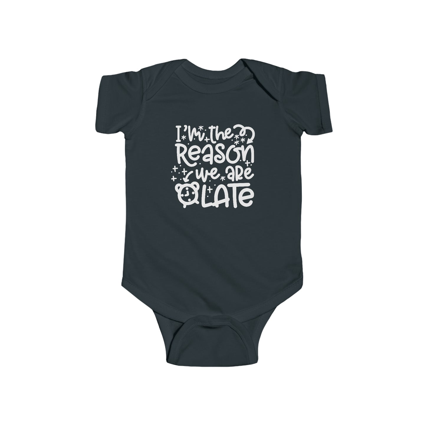 Infant Fine Jersey Bodysuit ( I am the reason we are late )